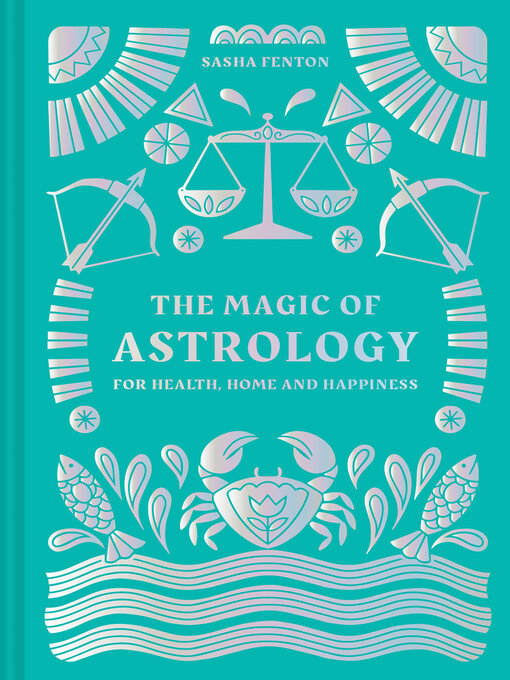 Title details for The Magic of Astrology by Sasha Fenton - Available